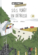 S.O.S. forêt en détresse